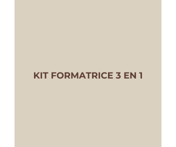 Kit formatrice 3 en 1